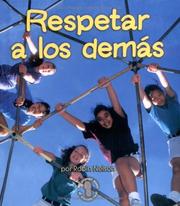 Respetar A Los Demas / Respecting Others by Robin Nelson, Nelson, Robin