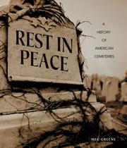 Cover of: Rest in Peace: A History of American Cemeteries (People's History)
