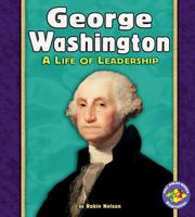 Cover of: George Washington: a life of leadership