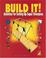 Cover of: Build It!