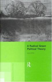 Cover of: A Radical Green Political Theory