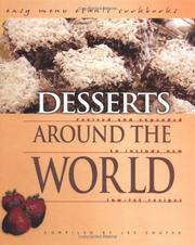 Cover of: Desserts Around the World: Revised and Expanded to Include New Low-Fat Recipes (Easy Menu Ethnic Cookbooks)