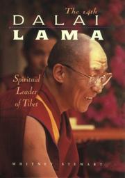 Cover of: The 14th Dalai Lama: spiritual leader of Tibet