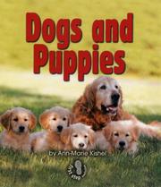 Cover of: Dogs and puppies by Ann-Marie Kishel