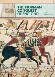 Cover of: The Norman Conquest of England (Pivotal Moments in History) by 