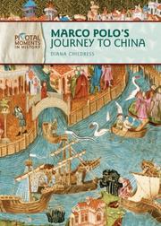 Cover of: Marco Polo's travels in China by Diana Childress