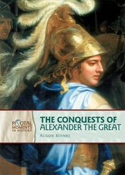 Cover of: The Conquests of Alexander the Great (Pivotal Moments in History)