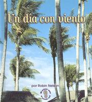 Cover of: Un Dia Con Viento/a Windy Day by Robin Nelson