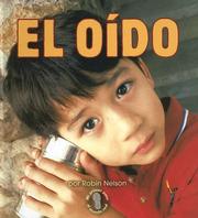 Cover of: El Oido/hearing by Robin Nelson