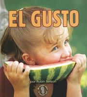 Cover of: El Gusto/Tasting by Robin Nelson