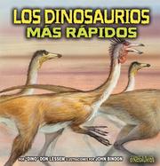 Cover of: Los Dinosaurios Mas Rapidos/the Fastest Dinosaurs (Conoce a Los Dinosaurios/Meet the Dinosaurs)
