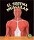 Cover of: El Sistema Muscular/the Muscular System (Libros Sobre El Cuerpo Humano Para Mandrugadores/Early Bird Body Systems)