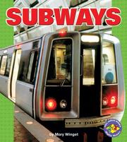 Cover of: Subways (Pull Ahead Books) by Mary Winget