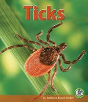 Cover of: Ticks (Early Bird Nature Books) by Barbara Keevil Parker
