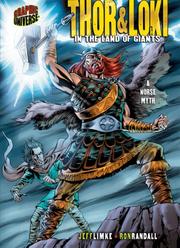 Cover of: Thor & Loki: In the Land of Giants: A Norse Myth (Graphic Myths and Legends)