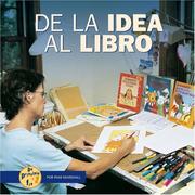 Cover of: De La Idea Al Libro/from Idea to Book (De Principio a Fin/Start to Finish)