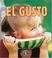 Cover of: El Gusto/tasting (Mi Primer Paso Al Mundo Real - Los Sentidos/First Step Nonfiction - Senses)