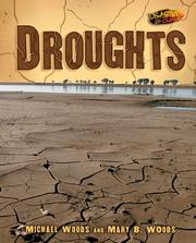 Cover of: Droughts (Disasters Up Close) by Michael Woods, Mary B. Woods