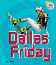 Cover of: Dallas Friday (Amazing Athletes) | Jeff Savage