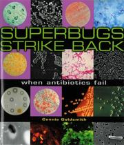 Cover of: Superbugs Strike Back by Connie Goldsmith