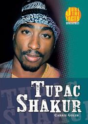 Cover of: Tupac Shakur (Just the Facts Biographies) by Carrie Golus