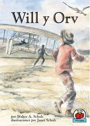 Cover of: Will Y Orv/will And Orv (Yo Solo: Historia/on My Own History) by Walter A. Schulz