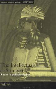 Cover of: The Intellectual as Stranger: Studies in Spokespersonship (Routledge Studies in Social and Politicalthought)