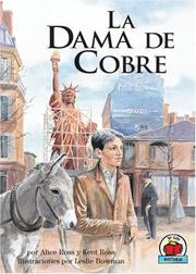 Cover of: La Dama De Cobre/the Copper Lady (Yo Solo: Historia/on My Own History) by Alice Ross, Kent Ross