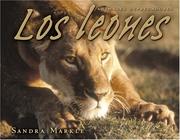 Cover of: Los Leones / Lions (Animales Depredadores / Animal Predators)