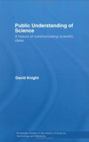 Cover of: Public Understanding of Science: A History of Communicating Scientific Ideas (Studies in the History of Science, Technology and Medicine)