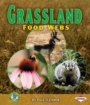 Cover of: Grassland Food Webs (Early Bird Food Webs) by Paul Fleisher