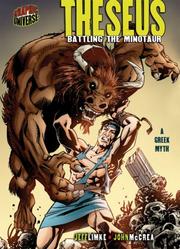 Cover of: Theseus: Battling the Minotaur (Graphic Myths and Legends)