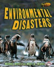 Cover of: Environmental Disasters (Disasters Up Close) by Michael Woods, Mary B. Woods