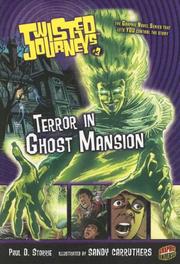 Cover of: Terror in Ghost Mansion (Twisted Journeys)