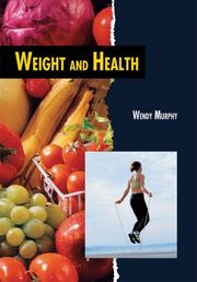 Cover of: Weight and Health (Twenty-First Century Medical Library)