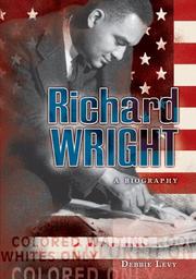 Cover of: Richard Wright: A Biography (Literary Greats)
