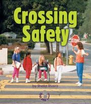 Cover of: Crossing Safety by Sheila Rivera