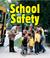 Cover of: School Safety