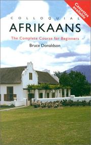 Cover of: Colloquial Afrikaans Pack: The Complete Course for Beginners (Colloquial Series (Multimedia))