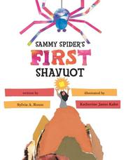 Cover of: Sammy Spider's First Shavuot (Sammy Spider Set) by Sylvia A. Rouss