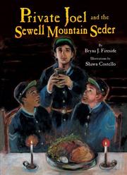 Cover of: Private Joel and the Sewell Mountain Seder (Passover) by Bryna J. Fireside