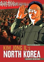 Cover of: Kim Jong-il's North Korea (Dictatorships)