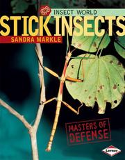 Stick Insects by Sandra Markle