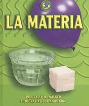 Cover of: La Materia/Matter (Libros De Energia Para Madrugadores/Early Bird Energy) by Sally M. Walker