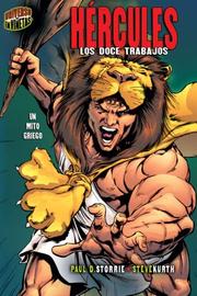 Cover of: Hercules/Hercules: Los Doce Trabajos/The Twelve Labors (Mitos Y Leyendas En Vinetas/Graphic Myths and Legends)