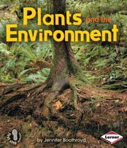 Cover of: Plants and the Environment by Jennifer Boothroyd