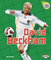 Cover of: David Beckham (Amazing Athletes) by Jeff Savage