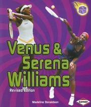 Cover of: Venus & Serena Williams (Amazing Athletes) by Madeline Donaldson