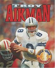 Cover of: Troy Aikman, quick-draw quarterback by Joel Dippold