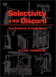 Cover of: Selectivity And Discord: Two Problems Of Experiment